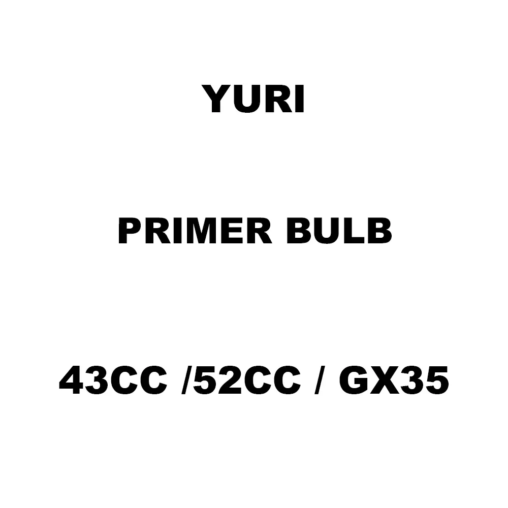 Yuri Primer Bulb Spare for Brush Cutter 43CC /52CC / GX35