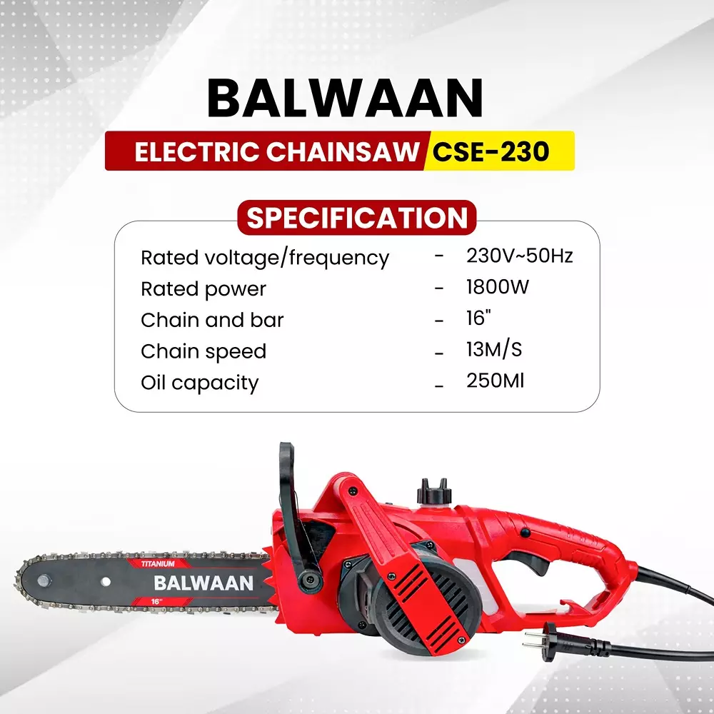 balwaan-electric-chainsaw-1800-w-rated-power-230-v-voltage-250-ml-oil-capacity-13-ms-chain-speed-cse-230