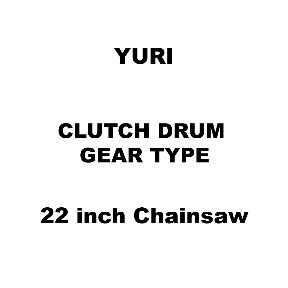 Yuri Clutch Drum Gear Type Spare for 22 inch (558 mm) Chainsaw