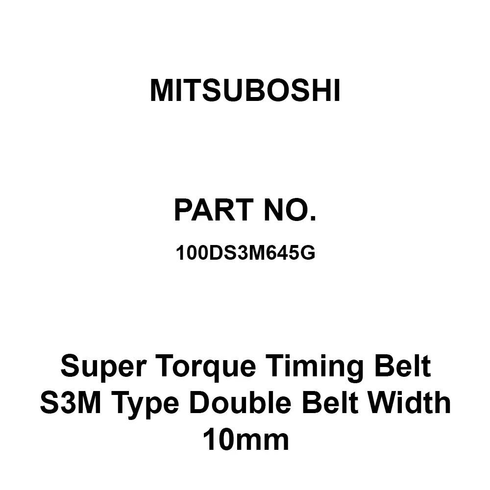 Mitsuboshi Super Torque Timing Belt Width 10 mm G Type, Double S3M Chloroprene Rubber 645 mm Pitch Circumference, 100Ds3M645G