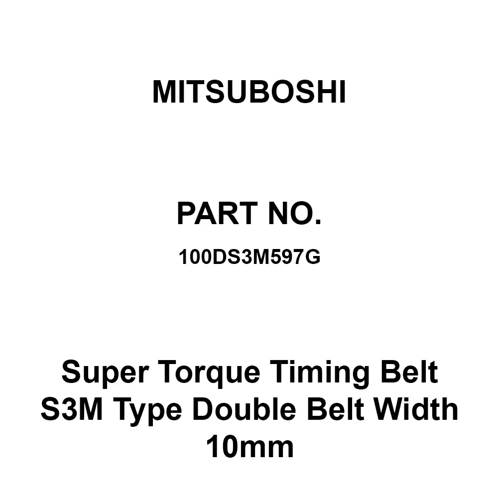 Mitsuboshi Super Torque Timing Belt Width 10 mm G Type, Double S3M Chloroprene Rubber 597 mm Pitch Circumference, 100Ds3M597G