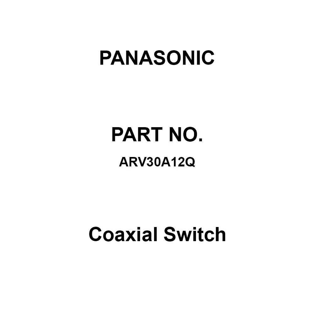 Panasonic Coaxial Switch DC 12 V Rated Coil Voltage, ARV30A12Q