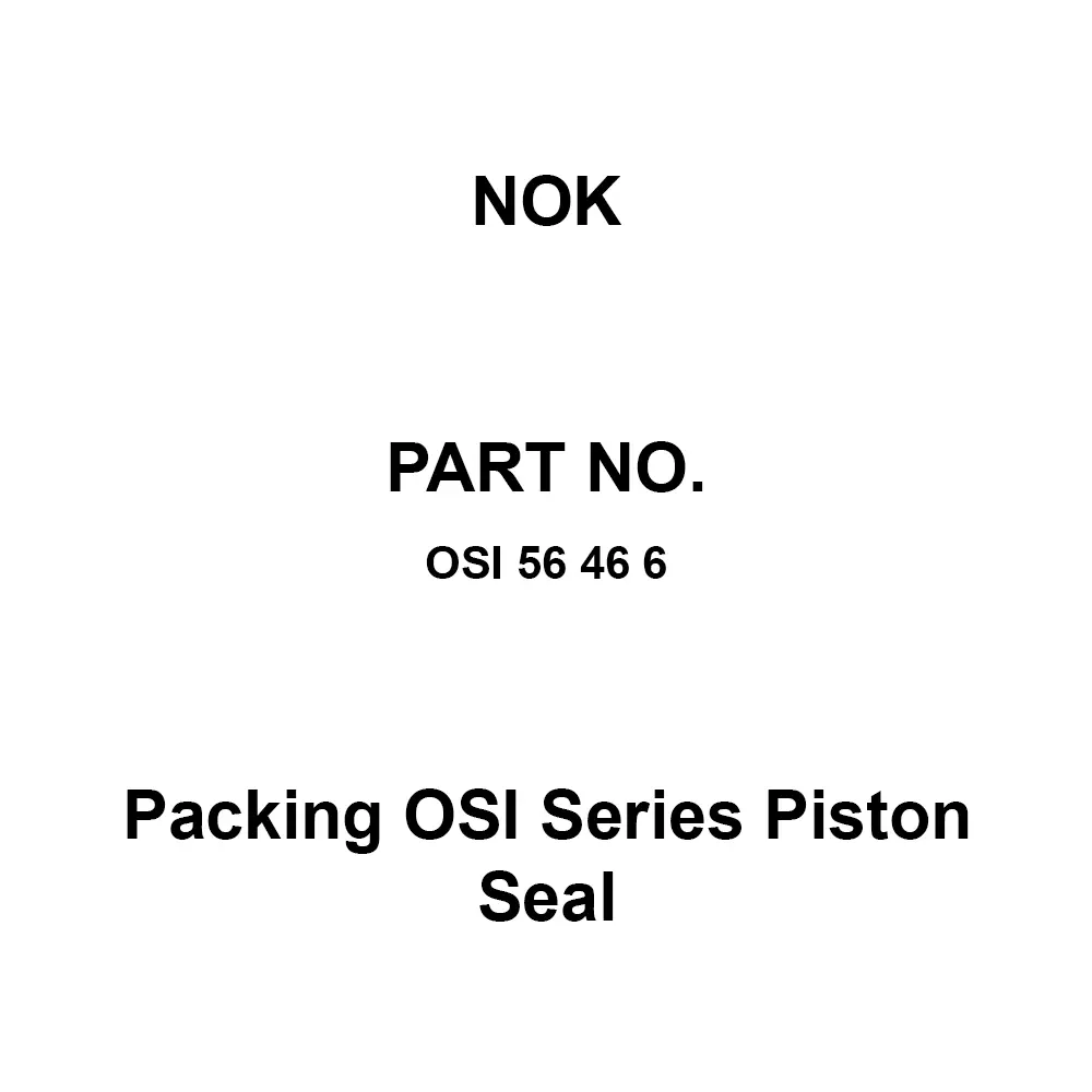 NOK Packing OSI Series Piston Seal 46x56 mm Diameter, OSI 56 46 6