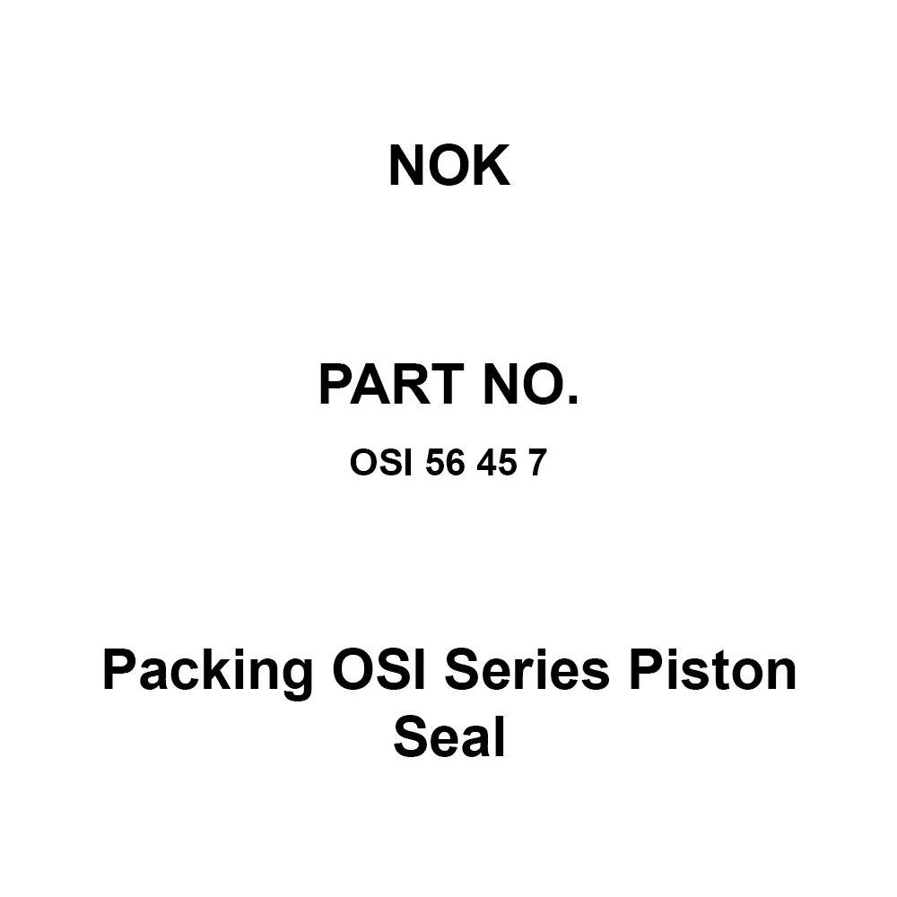 NOK Packing OSI Series Piston Seal 45x56 mm Diameter, OSI 56 45 7