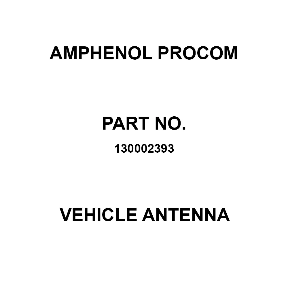Amphenol Procom Vehicle Antenna 470 MHz Maximum Frequency, 130002393