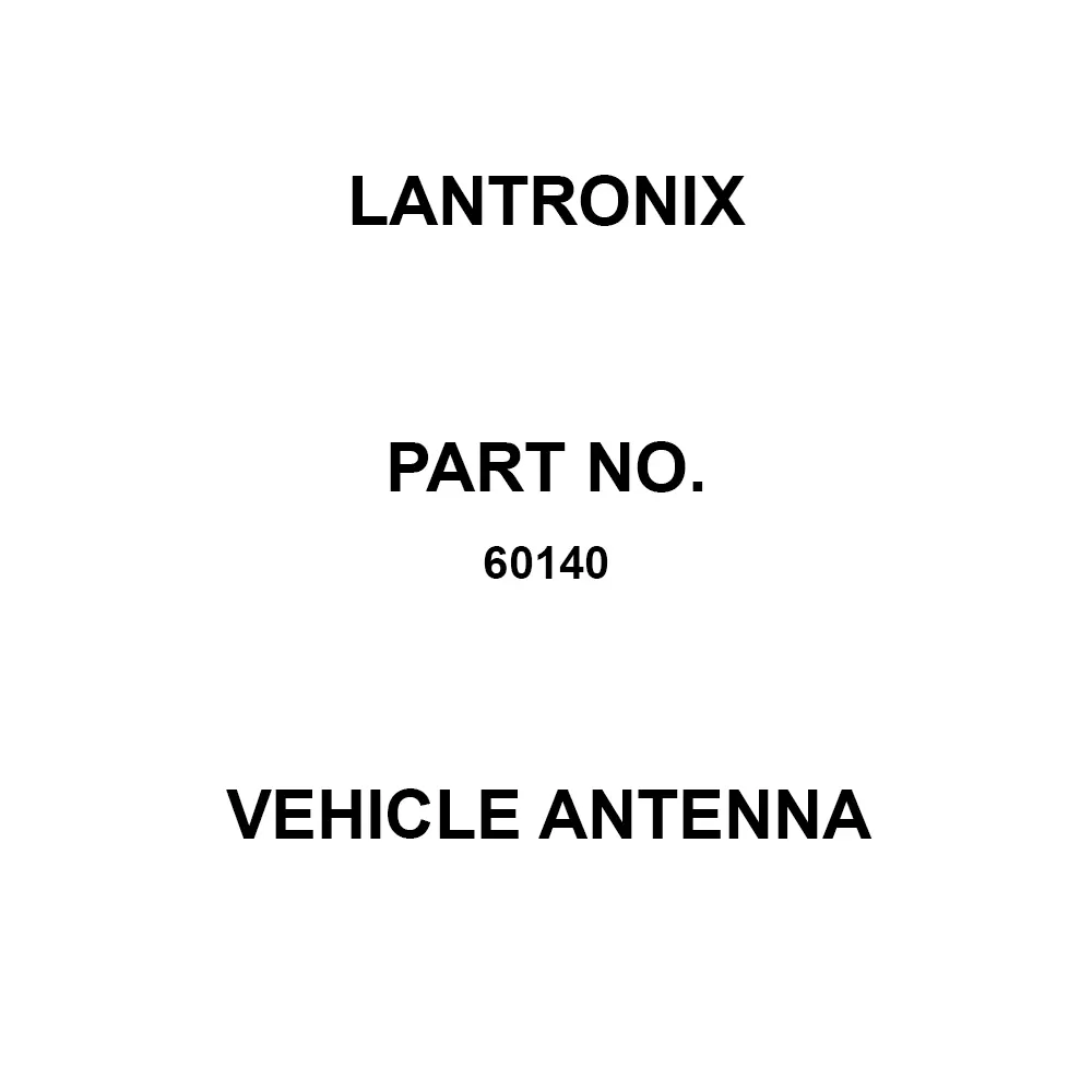 LANTRONIX Vehicle Antenna Adhesive Mount Connector Termination, 60140
