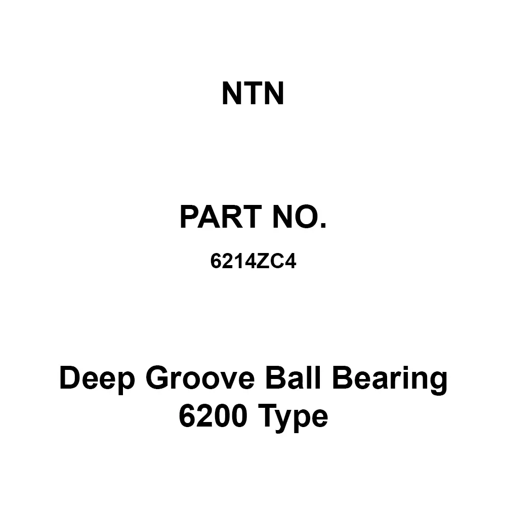 NTN Deep Groove Ball Bearing 6200 Type 70x125 mm Diameter and 24 mm Width B, 6214ZC4