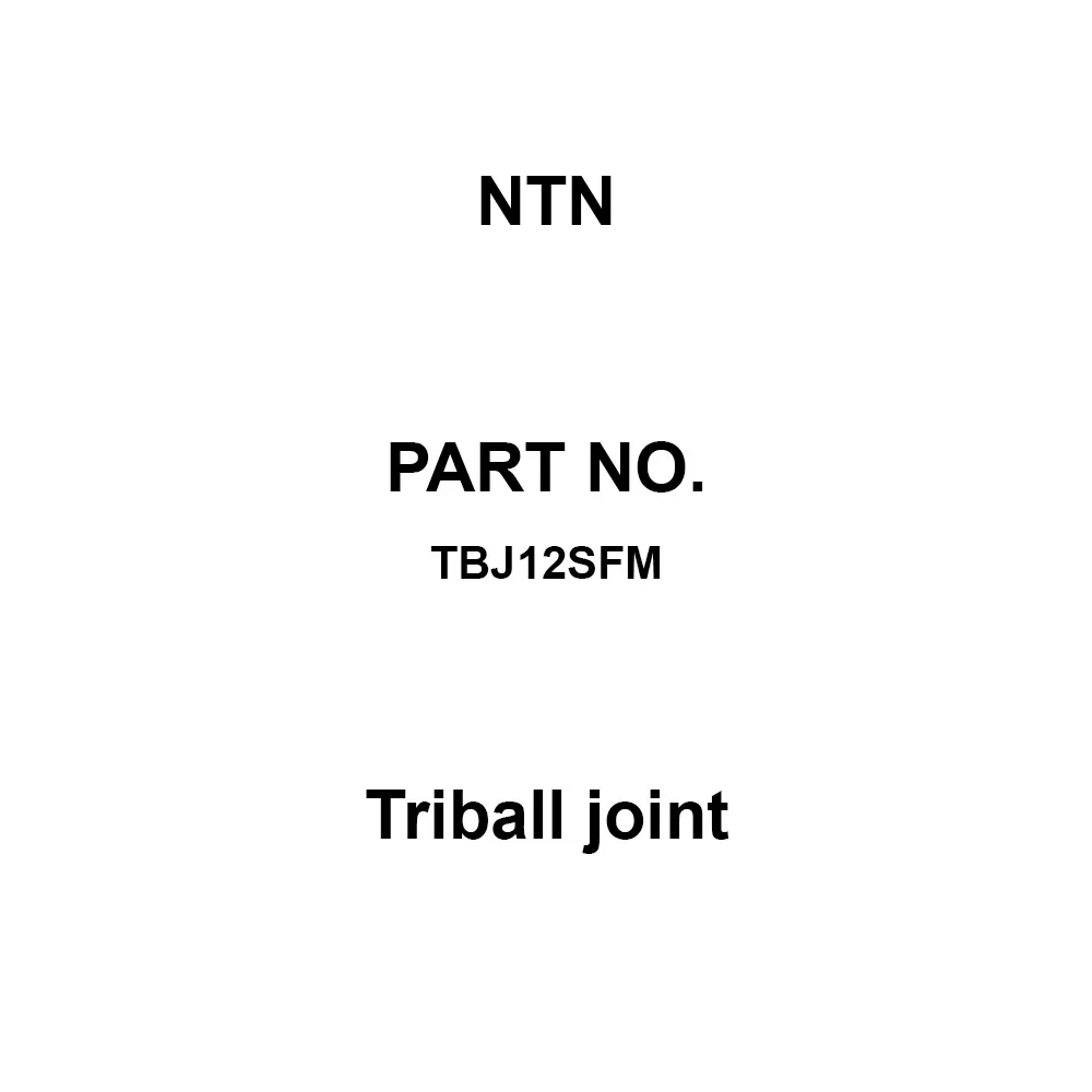 NTN Triball Joint SF Type (for General Use) 14 mm J Dimention, TBJ12SFM