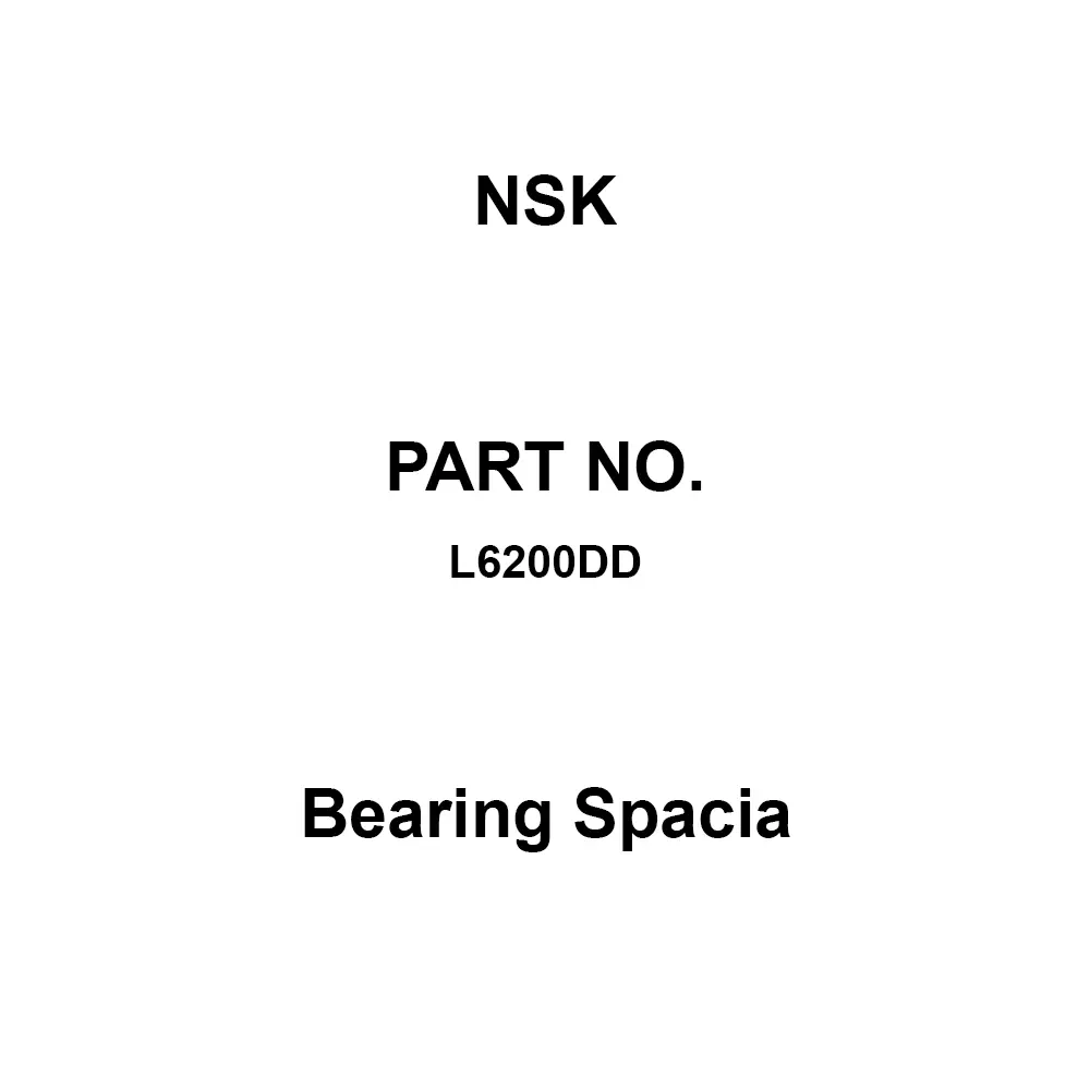 NSK Bearing Spacia 10 x 30 mm Diameter and 9 mm Width, L6200DD