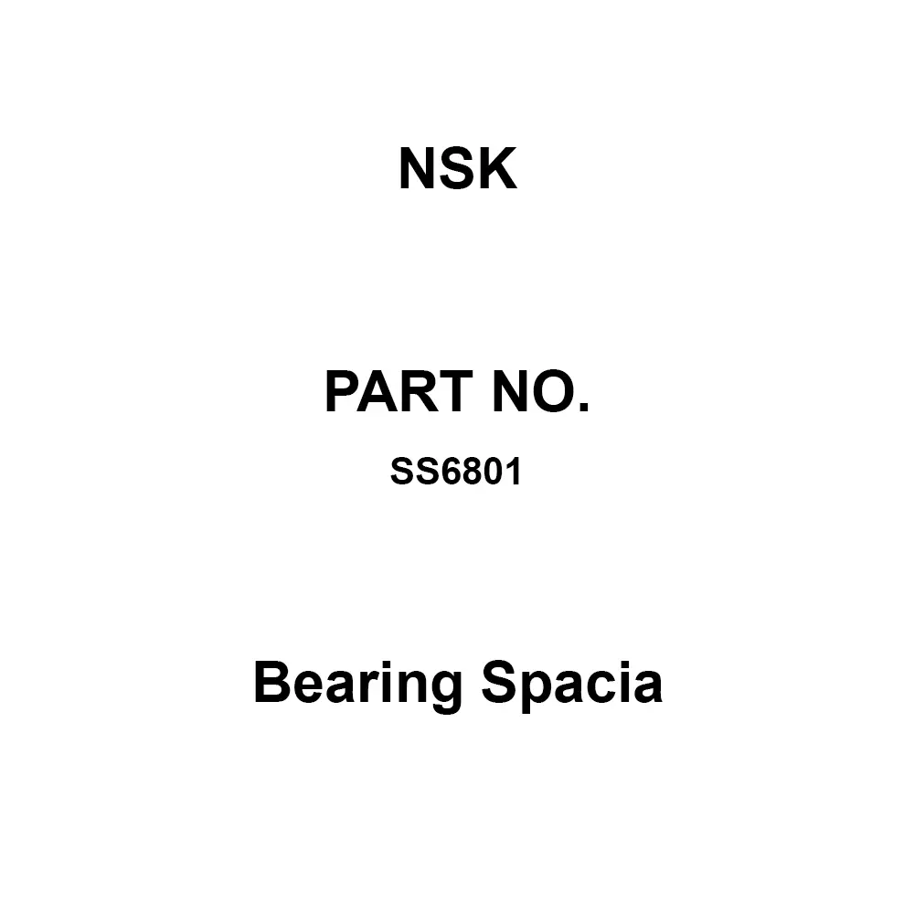 NSK Bearing Spacia 12 x 21 mm Diameter and 5 mm Width, SS6801