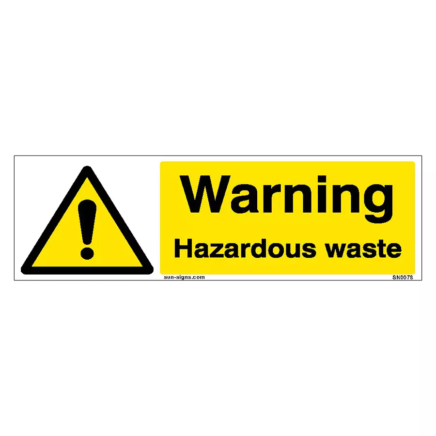 SUNSIGNS Warning Hazardous Waste Signages Size 300x100 mm HP Print + Vinyl + ACP Sheet, SN0078