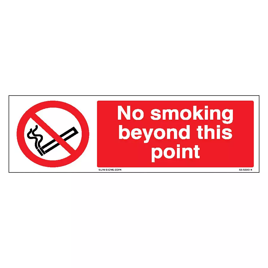 SUNSIGNS  No Smoking beyond this point Signage Size 600x200 mm HP Print + Vinyl + ACP Sheet, SS0214