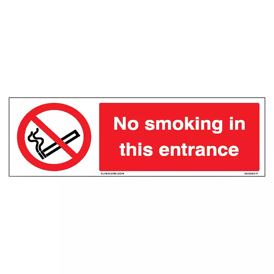 SUNSIGNS  No Smoking in this entrance Signage Size 600x200 mm HP Print + Vinyl, SS0209