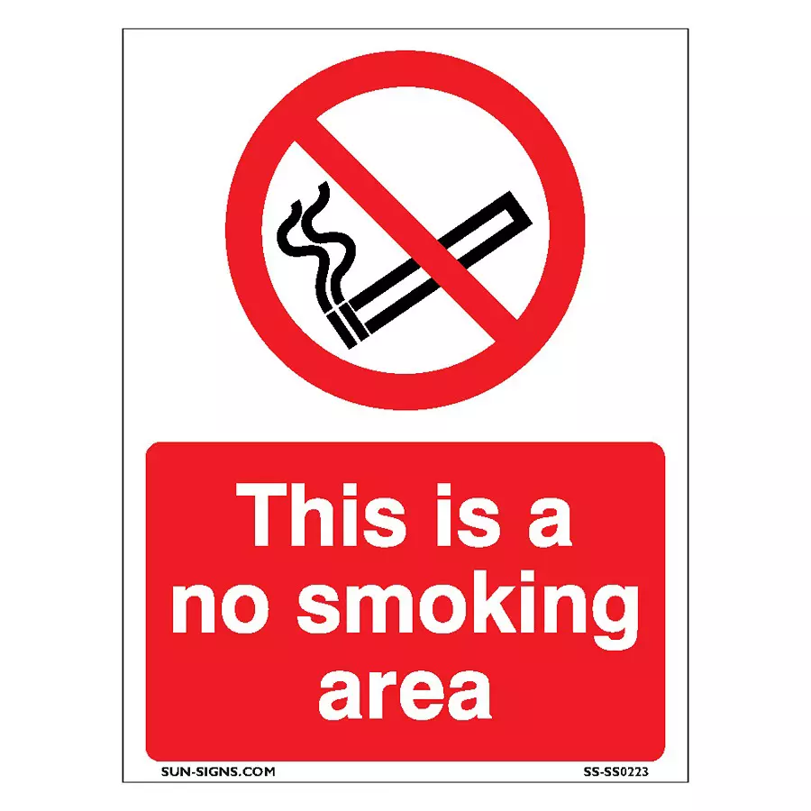 SUNSIGNS This is a no smoking area Signage Size 75x100 mm HP Print + Vinyl, SS0223