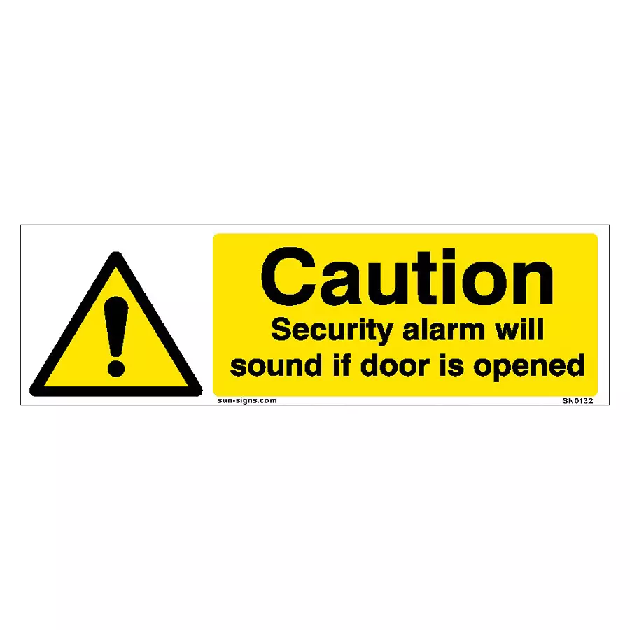 SUNSIGNS Prohibition Signs Stiker For Caution Security Alarm Will Sound If Door Is Opened 600x200 mm Size Yellow, SN0132