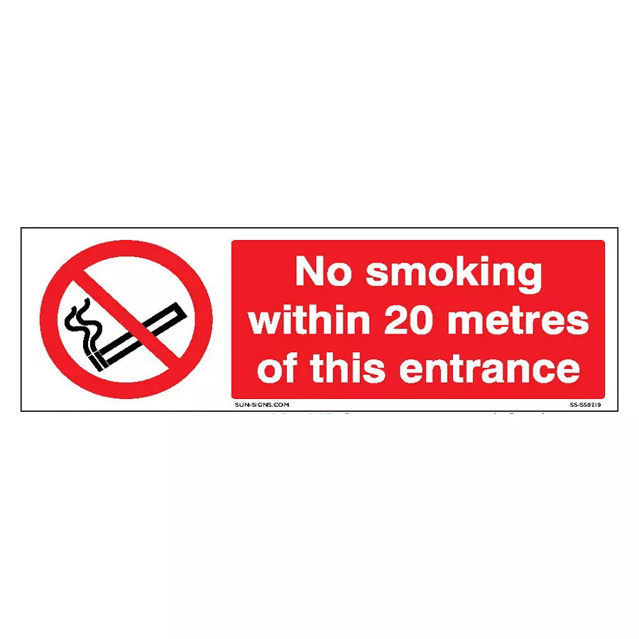 SUNSIGNS Prohibition Signs Stiker For No Smoking within 20 metres of this entrance 600x200 mm Size Red, SS0210