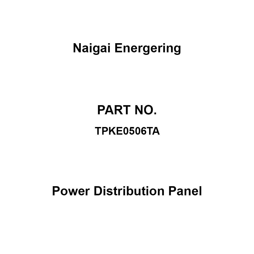 Naigai Energering Power Distribution Panel 6 Branch Circuits 3P 50 Amp Main Capacity, TPKE0506TA
