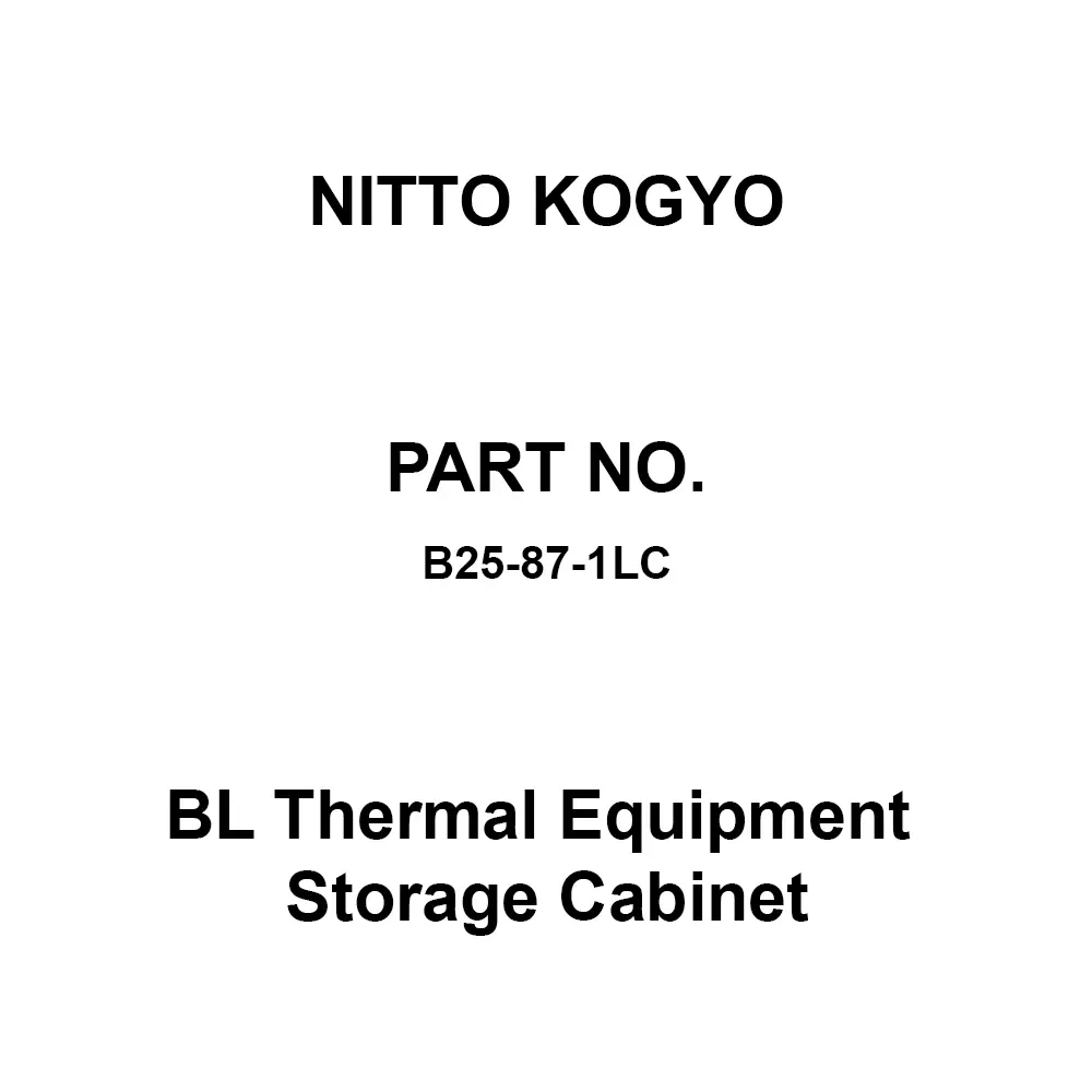 NITTO KOGYO BL Thermal Equipment Storage Cabinet 720x620 mm Board Dimension, B25-87-1LC