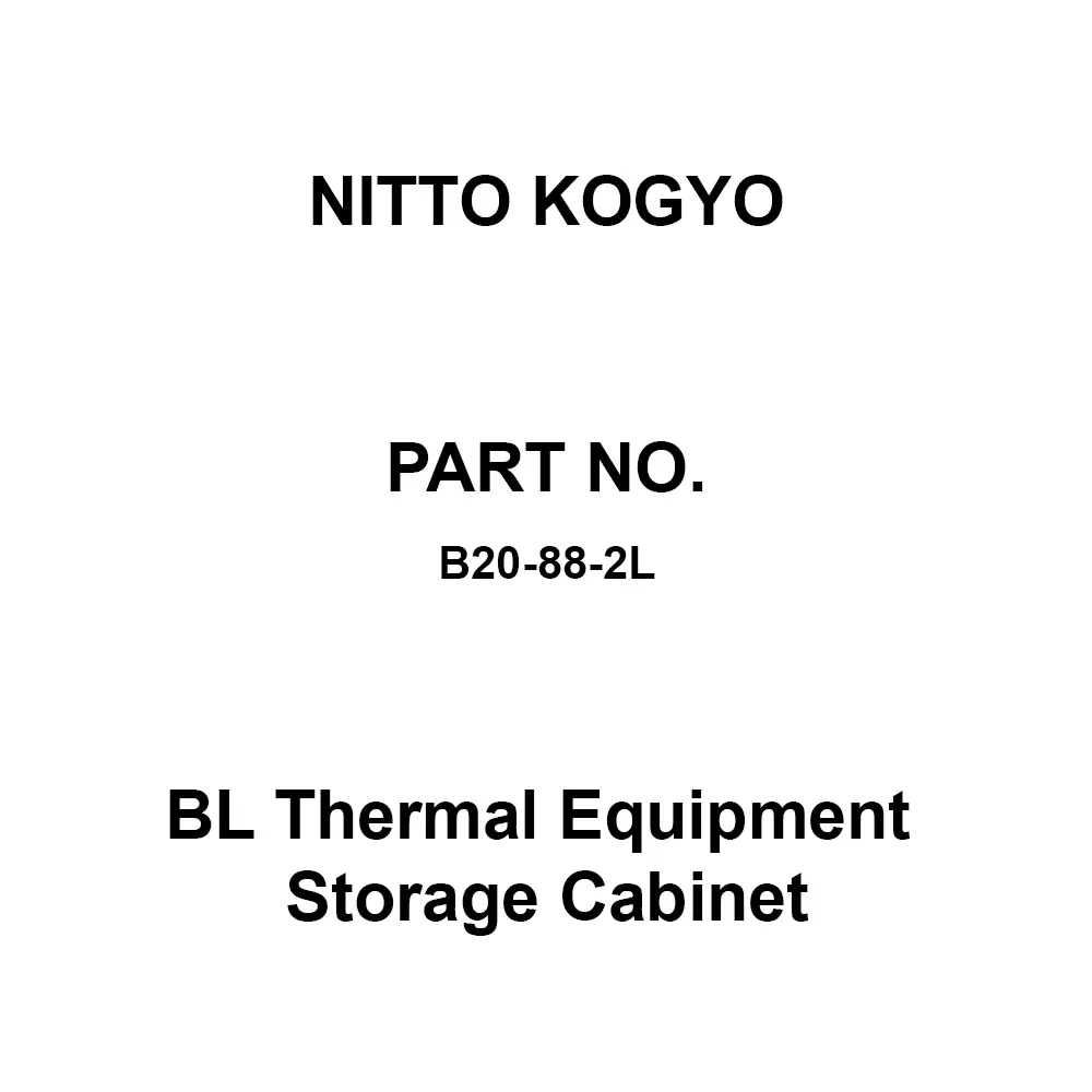 NITTO KOGYO BL Thermal Equipment Storage Cabinet 720x720 mm Board Dimension, B20-88-2L