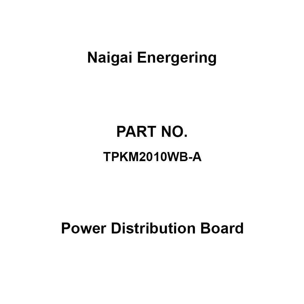 Naigai Energering Power Distribution Board 10 Branch Circuits 3P 200 Amp Main Capacity, TPKM2010WB-A
