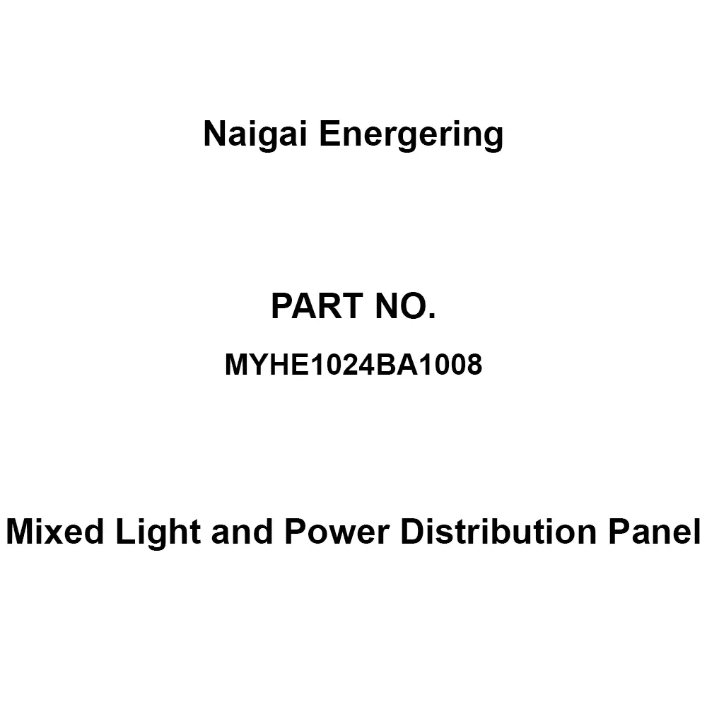 Naigai Energering Mixed Light and Power Distribution Panel (Light) 24 / (Power) 8 Branch Circuits, MYHE1024BA1008