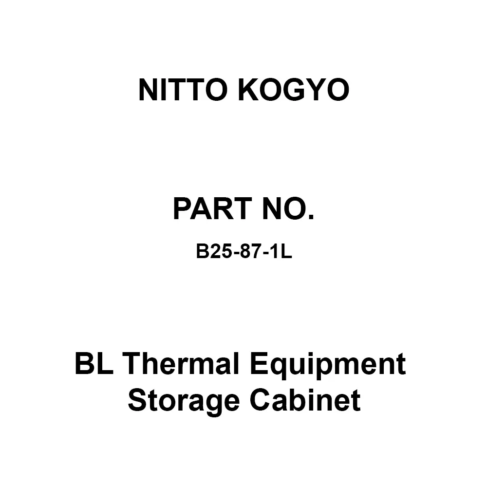 NITTO KOGYO BL Thermal Equipment Storage Cabinet 720x620 mm Board Dimension, B25-87-1L