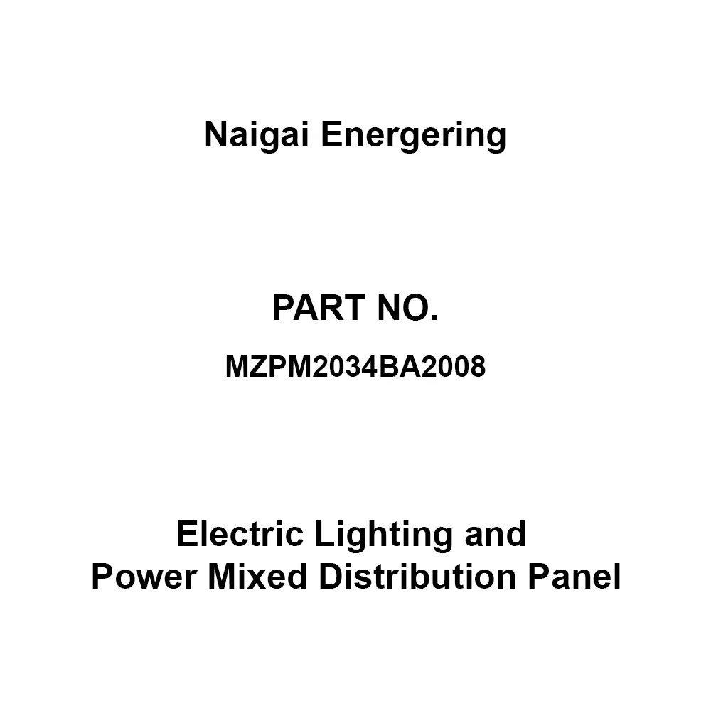 Naigai Energering Electric Lighting and Power Mixed Distribution Panel 4 Branch Circuit Space 950x160x1100 mm, MZPM2034BA2008