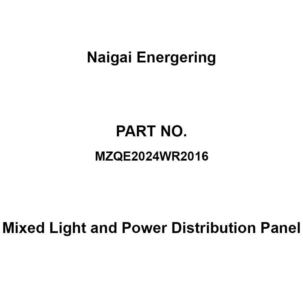 Naigai Energering Mixed Light and Power Distribution Panel (Lamp) 24 / (Power) 16 Branch Circuits, MZQE2024WR2016