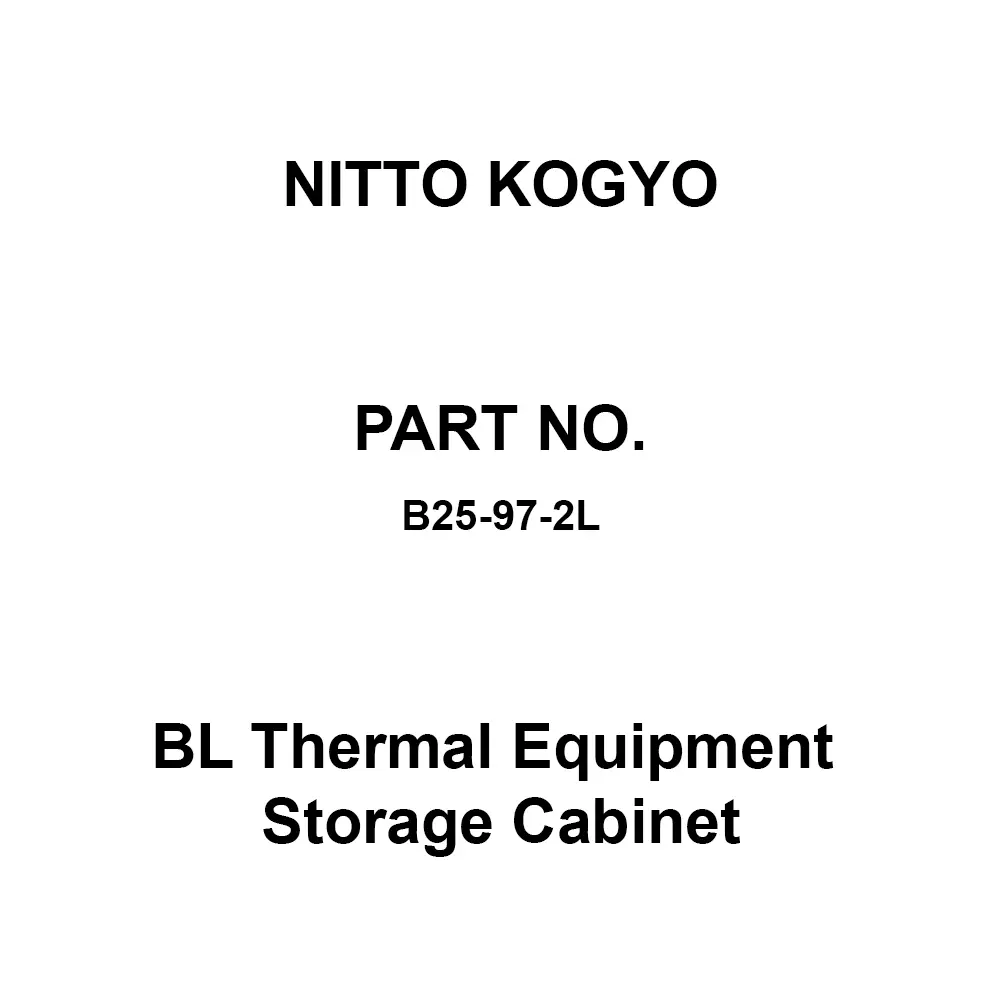 NITTO KOGYO BL Thermal Equipment Storage Cabinet 820x620 mm Board Dimension, B25-97-2L