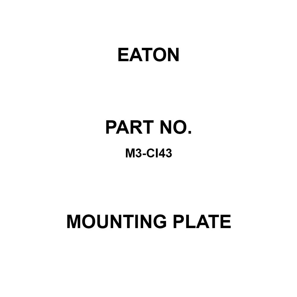 EATON Mounting Plate Steel 368.3 mm (14.5 Inch) Length, M3-CI43