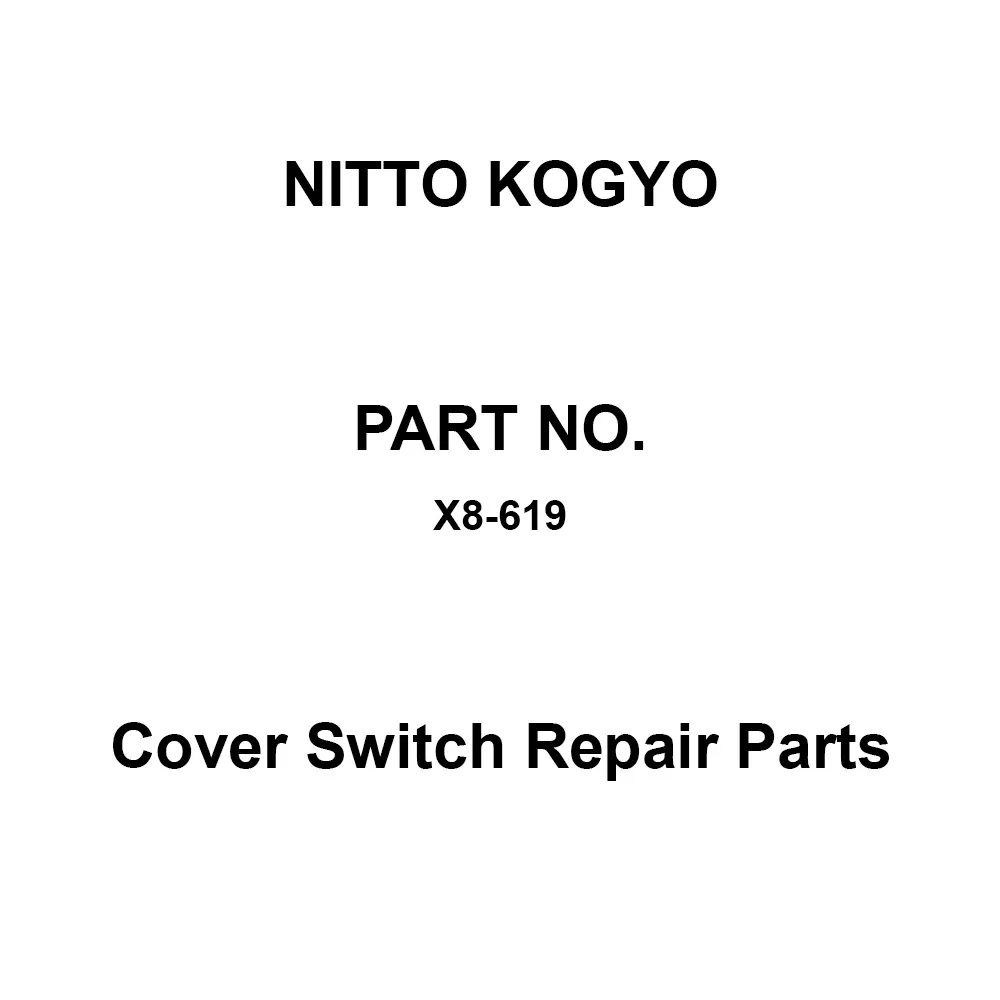 NITTO KOGYO Cover Switch Repair Parts 200 A Rated Current, X8-619 (Set of 2 Pcs)