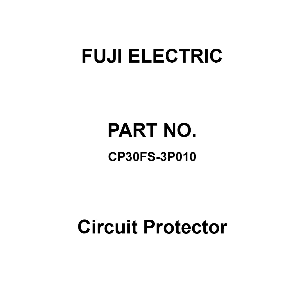 Fuji Electric CP30F Series Circuit Protector 10 Amp Rated Current 3 Pole, CP30FS-3P010