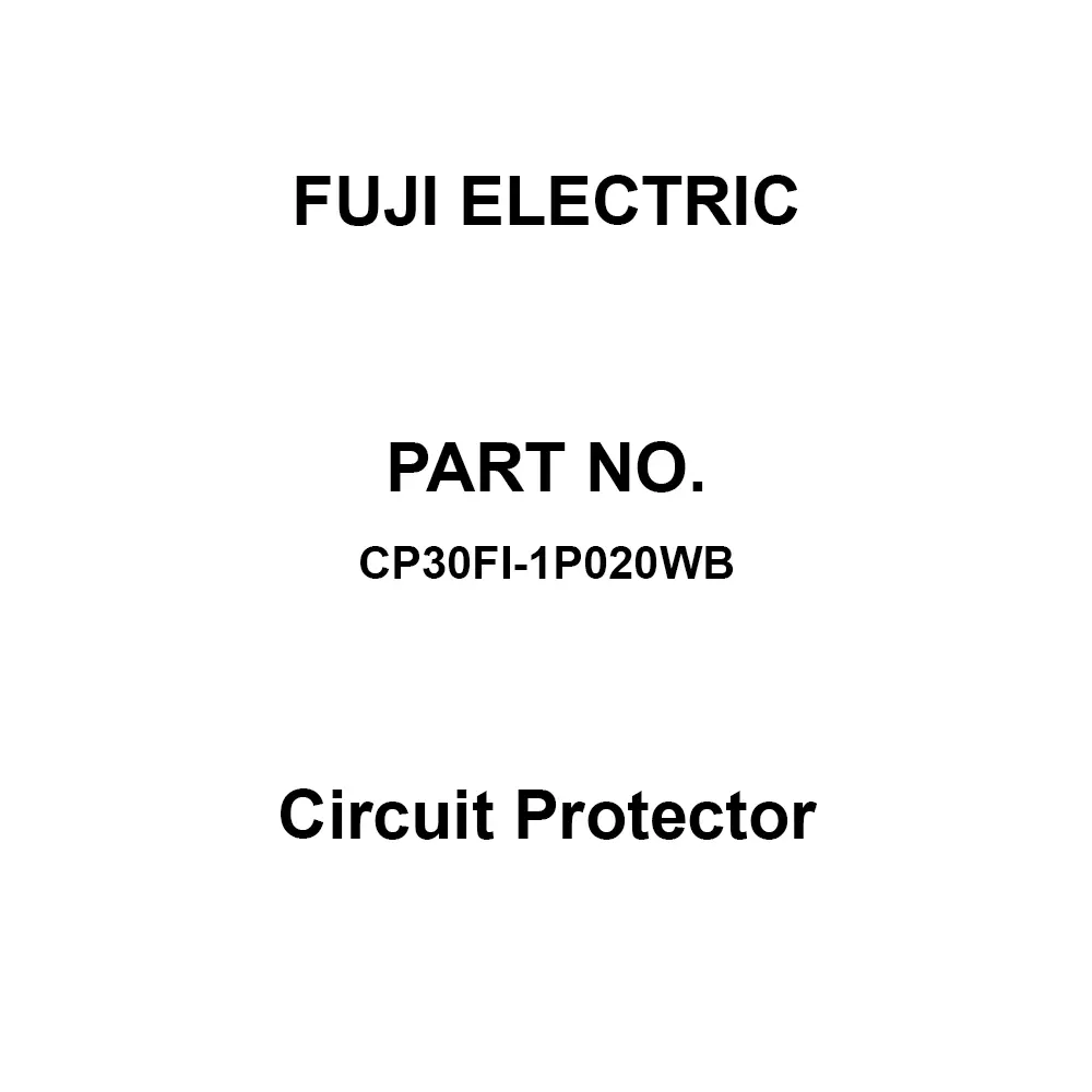 Fuji Electric CP30F Series Circuit Protector 20 Amp Rated Current 1 Pole, CP30FI-1P020WB