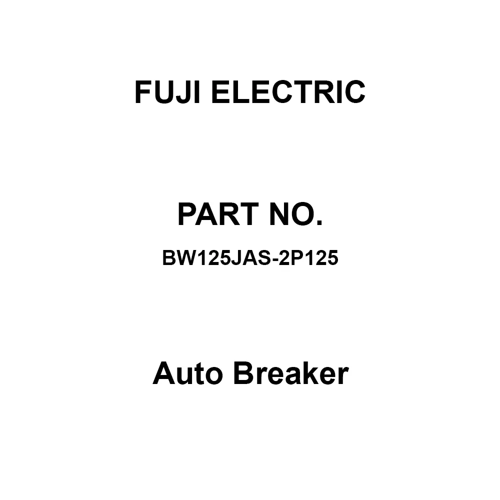 Fuji Electric Auto Breaker AC 692/DC 250 V Rated Insulation Voltage, BW125JAS-2P125