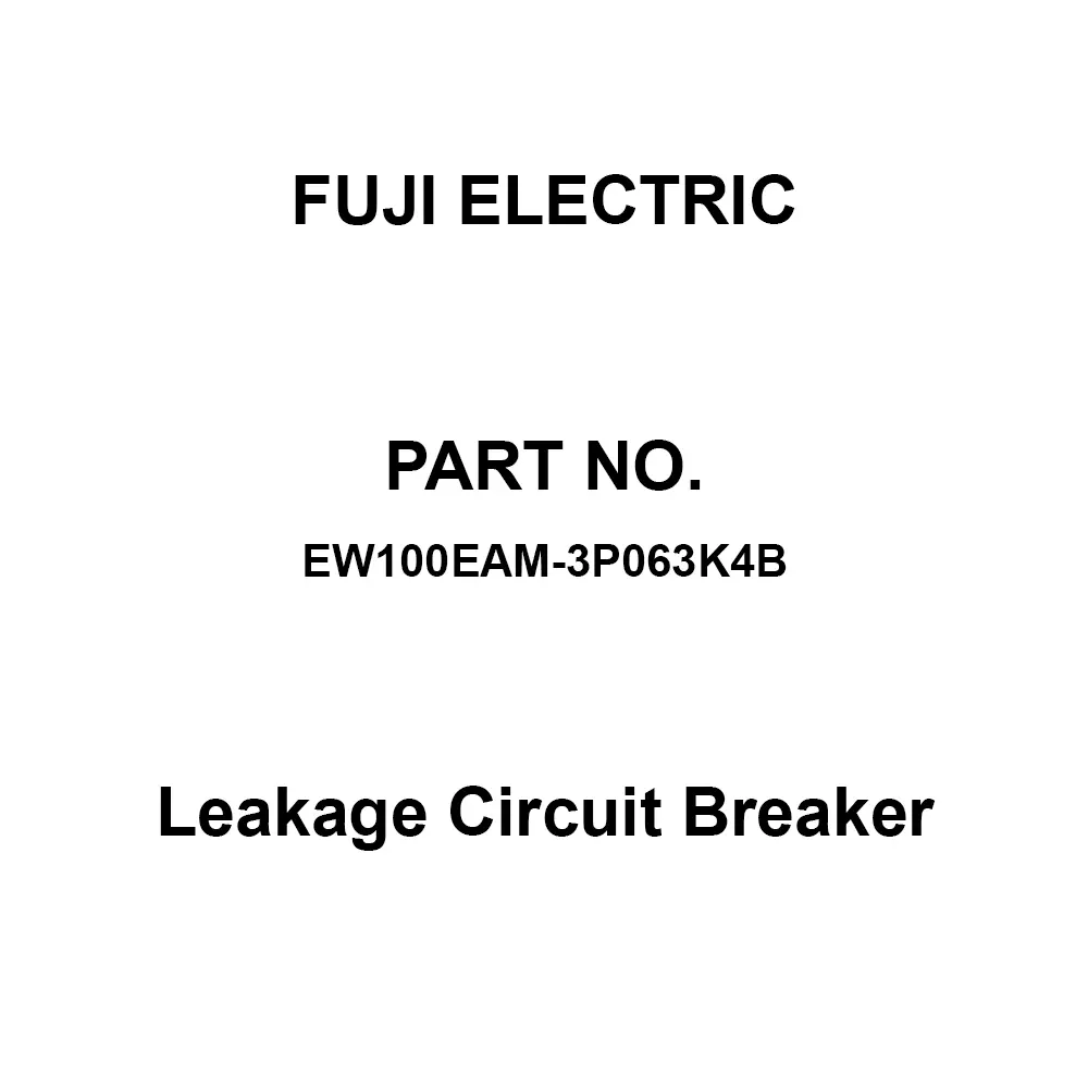 Fuji Electric GTWIN Leakage Circuit Breaker 63 Amp Rated Current 3 Pole, EW100EAM-3P063K4B