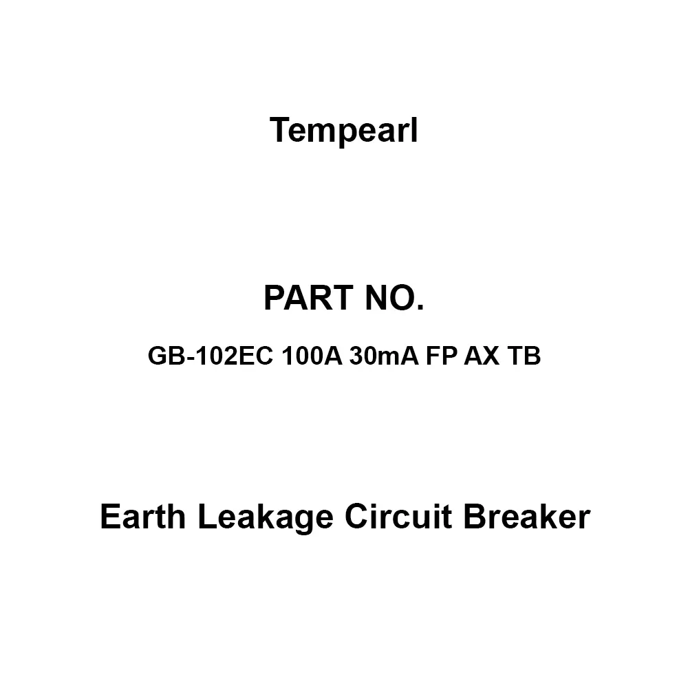 Tempearl Economic Type Earth Leakage Circuit Breaker 2P2E, GB-102EC 100A 30mA FP AX TB