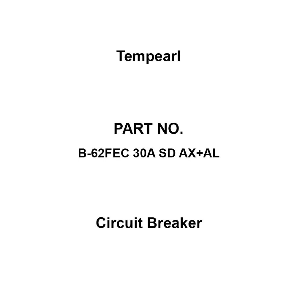 Tempearl Circuit Breaker Back Side 2P 2E 30 Amp Main Capacity, B-62FEC 30A SD AX+AL