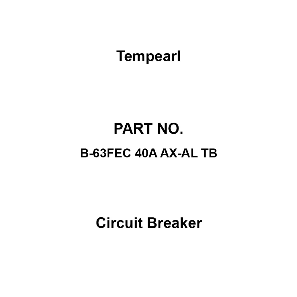 Tempearl Circuit Breaker Surface Type 3P 3E 40 Amp Main Capacity, B-63FEC 40A AX-AL TB
