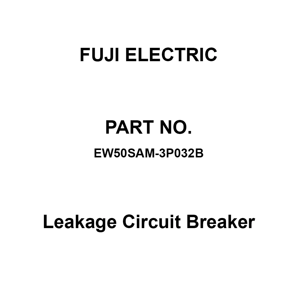 Fuji Electric GTWIN Leakage Circuit Breaker 32 Amp Rated Current 3 Pole, EW50SAM-3P032B