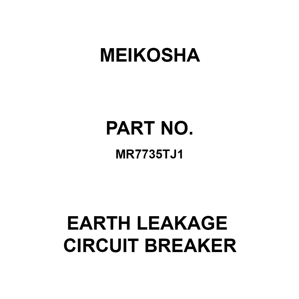 Meikosha Earth Leakage Circuit Breaker 125 V Rated Voltage 15 Amp Current, MR7735TJ1