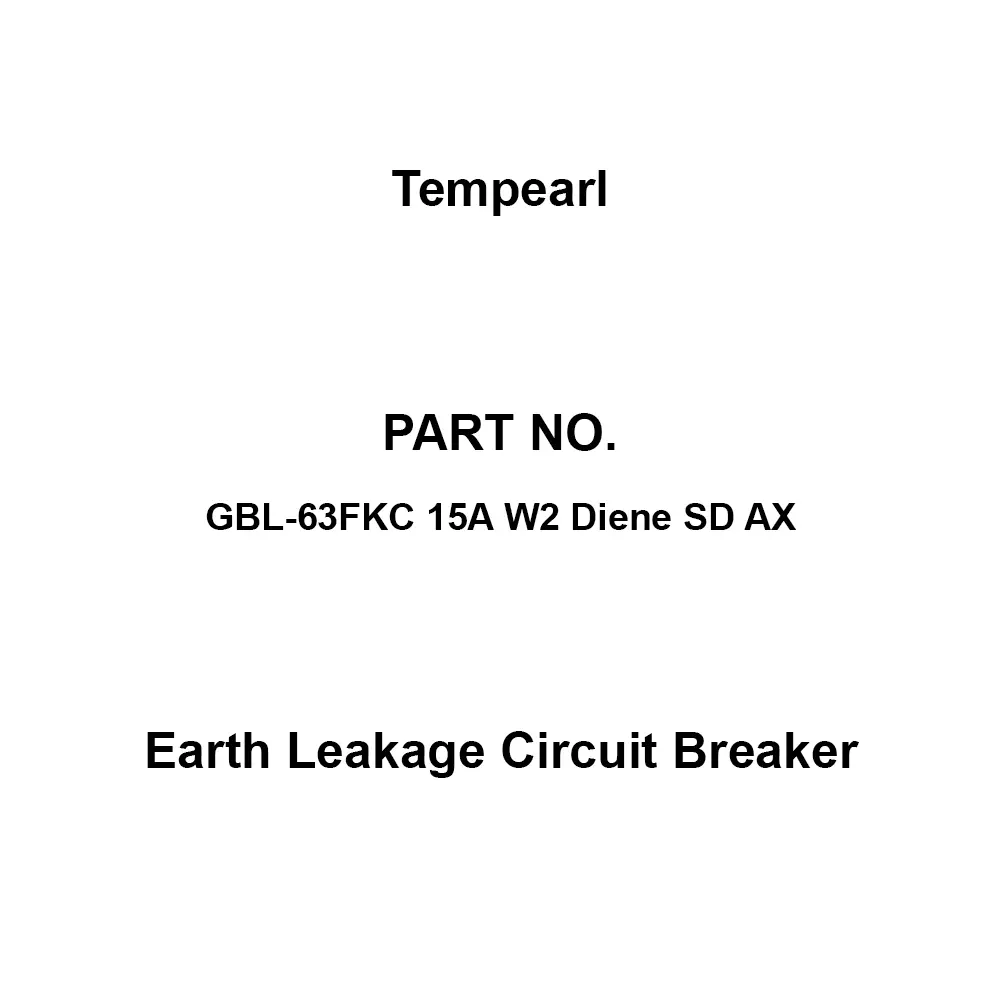 Tempearl Reverse Side Type Earth Leakage Circuit Breaker 3P3E, GBL-63FKC 15A W2 Diene SD AX