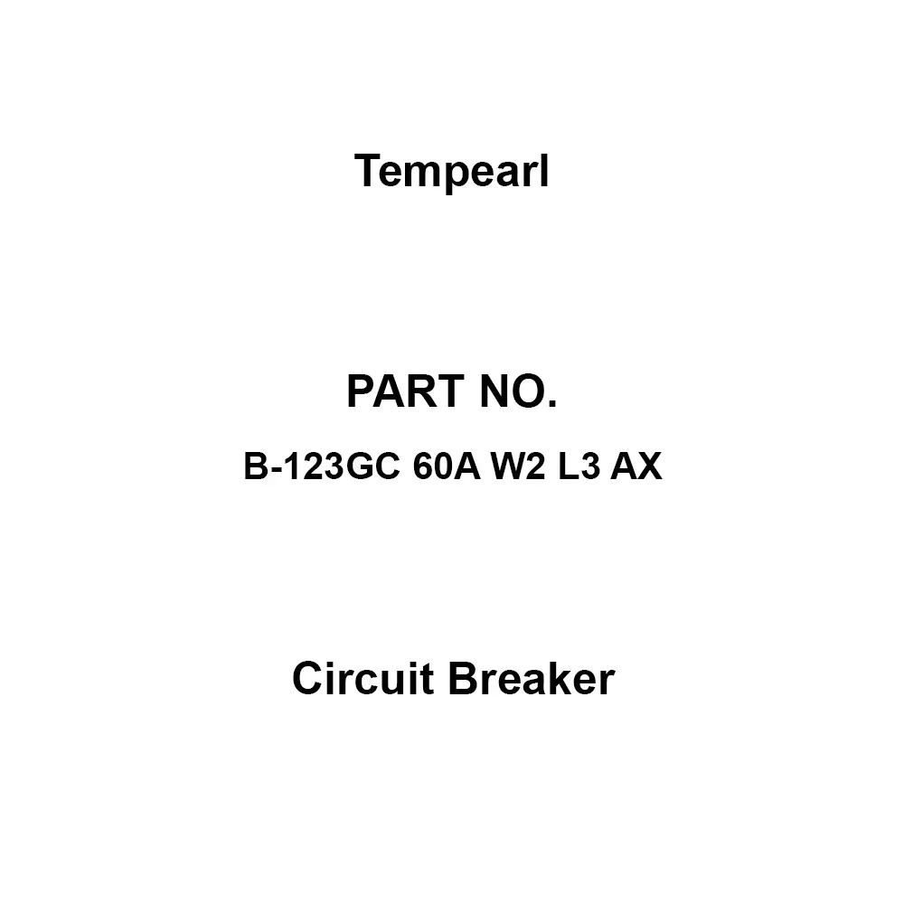 Tempearl Circuit Breaker Surface Type 3P 3E 60 Amp Main Capacity, B-123GC 60A W2 L3 AX