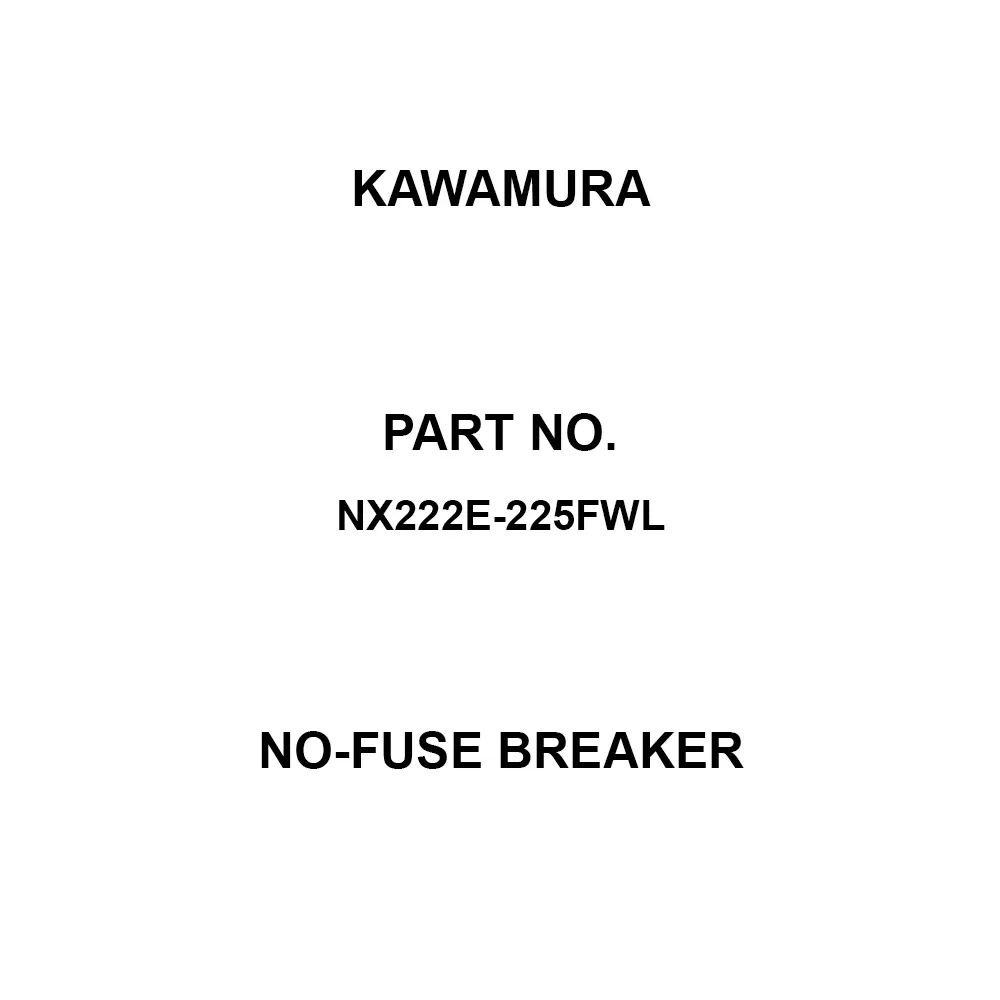 Kawamura No-Fuse Breaker 3P3E 175 Amp Rated Current, NB223E-175X