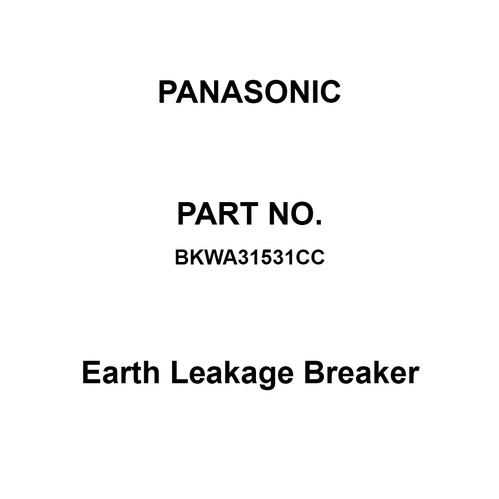 Panasonic Earth Leakage Breaker 3P3E 15 Amp Rated Current, BKWA31531CC