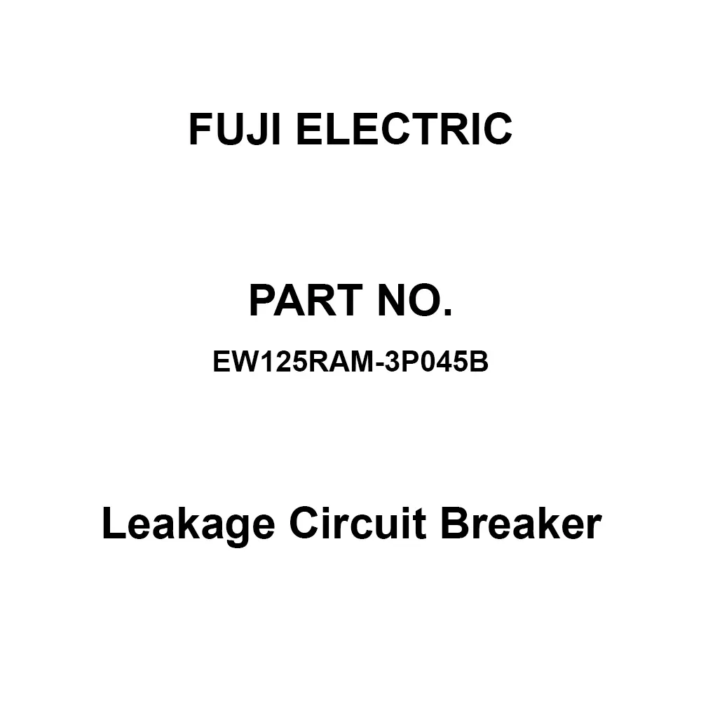 Fuji Electric GTWIN Leakage Circuit Breaker 45 Amp Rated Current 3 Pole, EW125RAM-3P045B