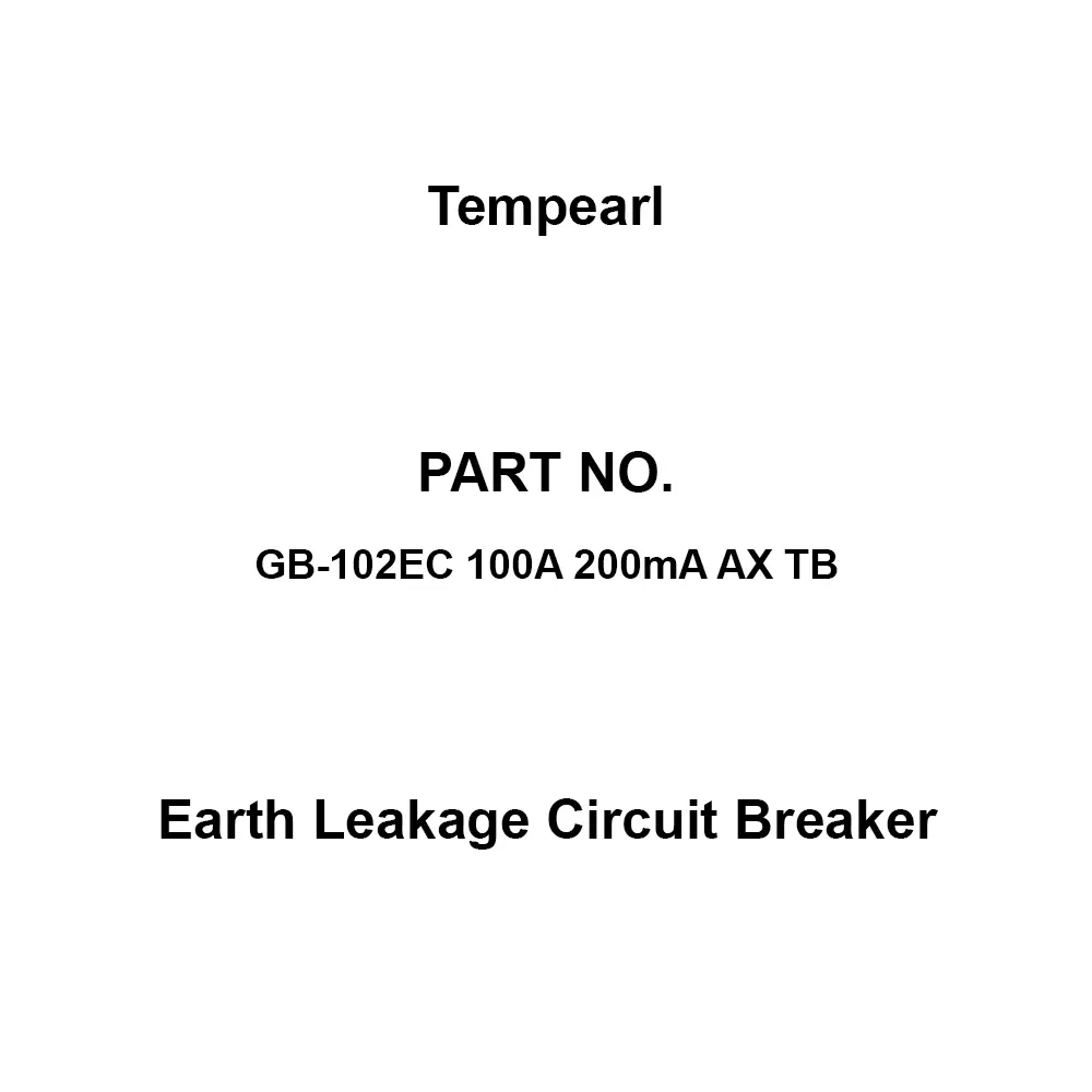 Tempearl Economic Type Earth Leakage Circuit Breaker 2P2E, GB-102EC 100A 200mA AX TB