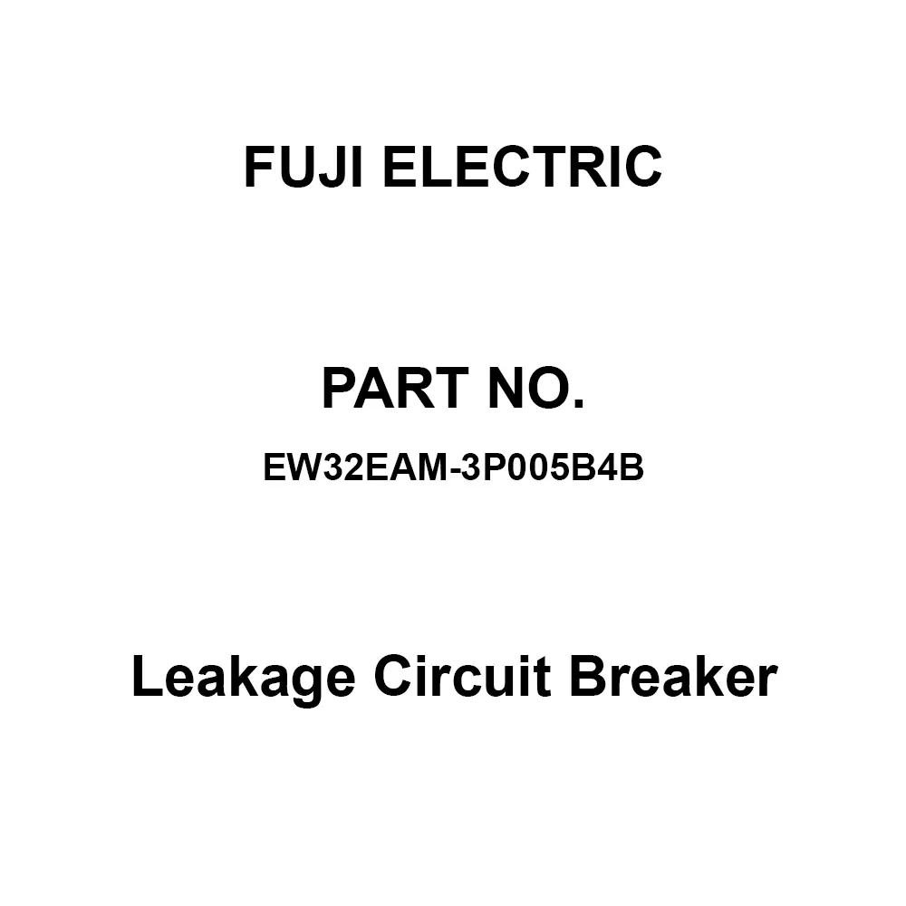 Fuji Electric GTWIN Leakage Circuit Breaker 5 Amp Rated Current 3 Pole, EW32EAM-3P005B4B