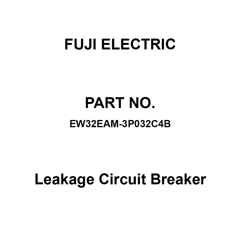 Fuji Electric GTWIN Leakage Circuit Breaker 32 Amp Rated Current 3 Pole, EW32EAM-3P032C4B