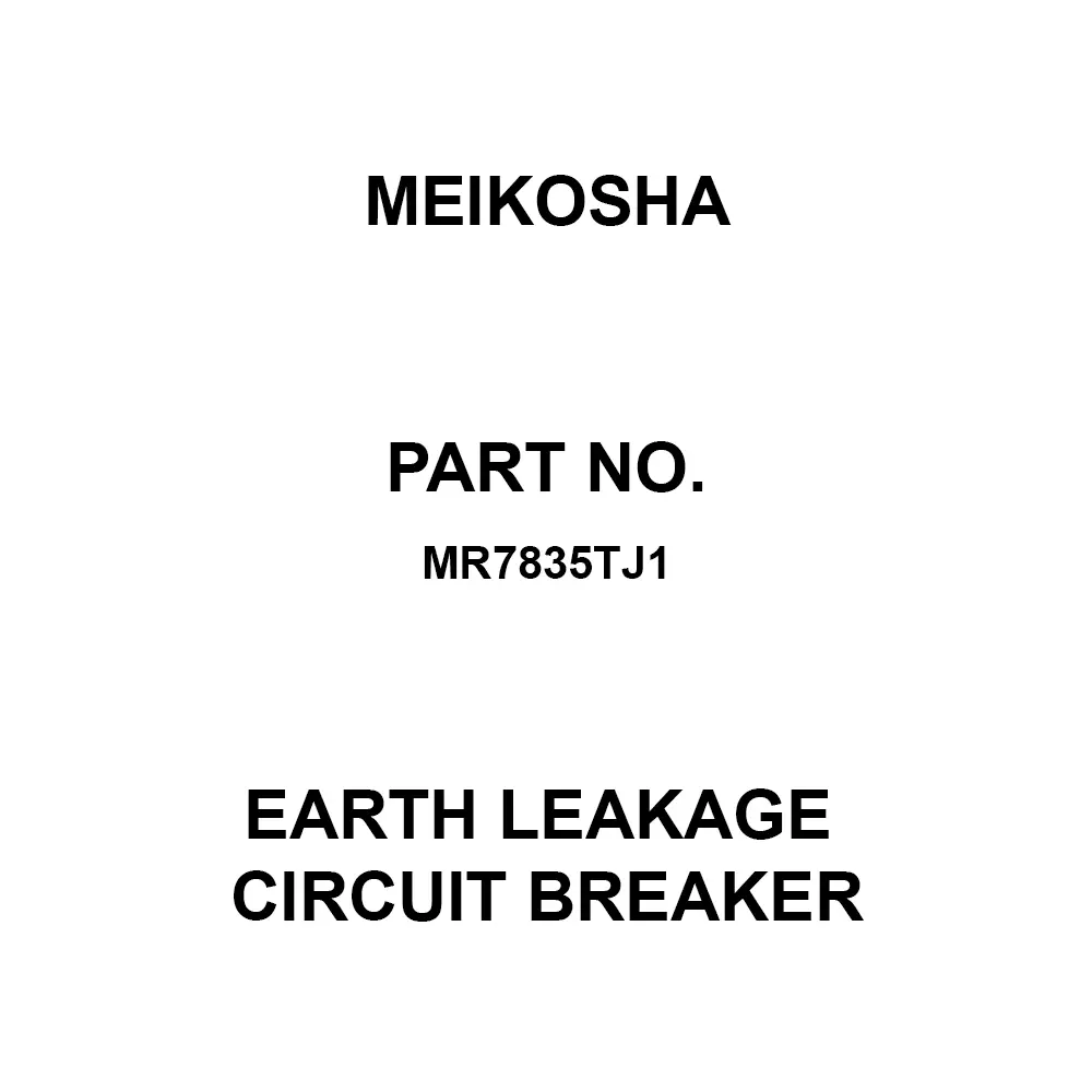 Meikosha Earth Leakage Circuit Breaker 125 V Rated Voltage 15 Amp Current, MR7835TJ1
