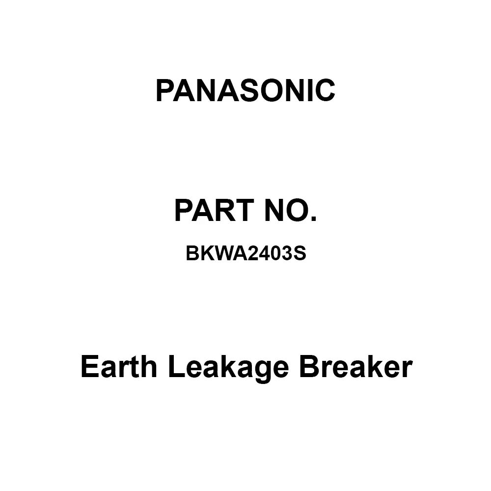 Panasonic Earth Leakage Breaker 2P2E 40 Amp Rated Current, BKWA2403S